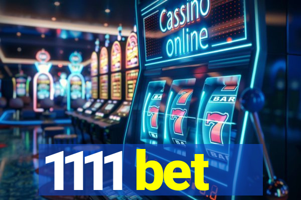 1111 bet